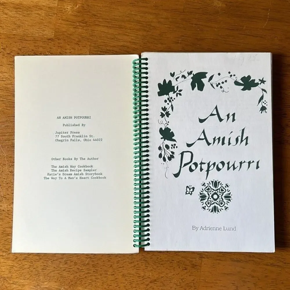 Cookbook Amish Potpourri Spiral Adrienne Lund Recipe Book Poetry Bread Pie Soup
